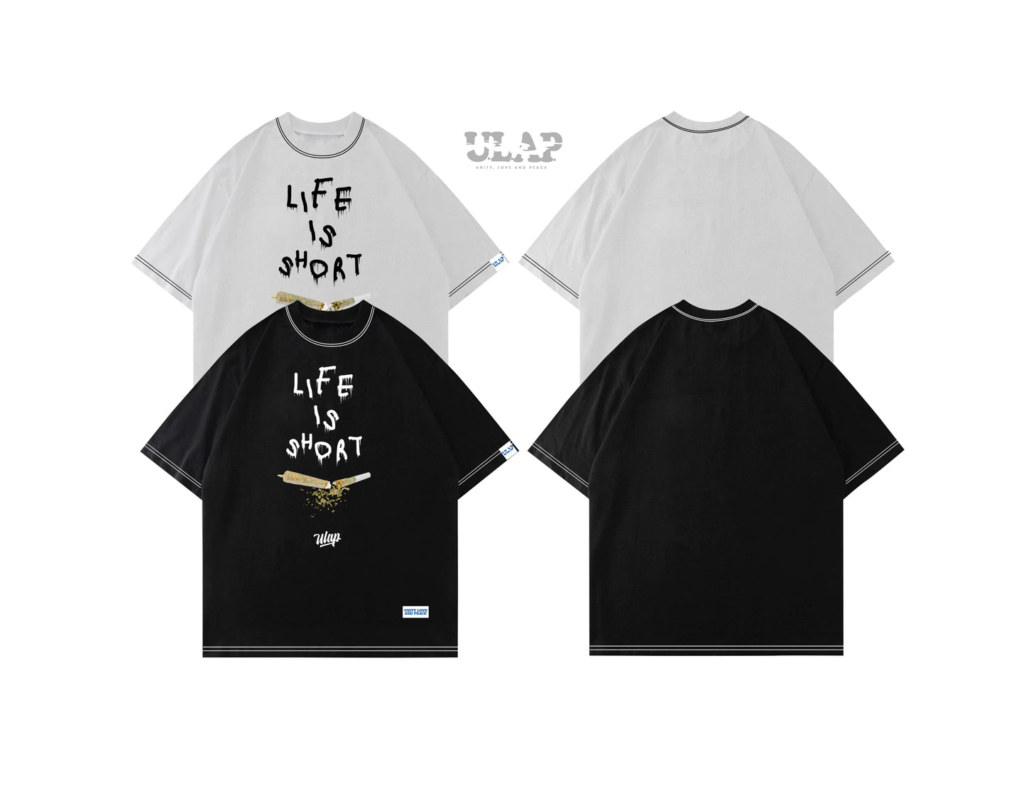 LIFE IS SHORT ULAP ( Casual Black & White Tshirt )